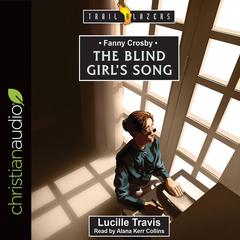 Fanny Crosby by Lucille Travis audiobook