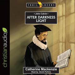 John Calvin by Catherine Mackenzie audiobook