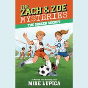 The Soccer Secret by  Mike Lupica audiobook