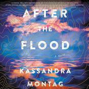 After the Flood by  Kassandra Montag audiobook