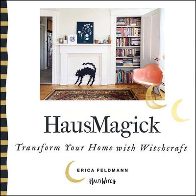 HausMagick by Erica Feldmann audiobook