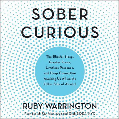 Sober Curious by Ruby Warrington audiobook