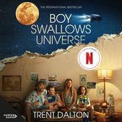 Boy Swallows Universe by  Trent Dalton audiobook