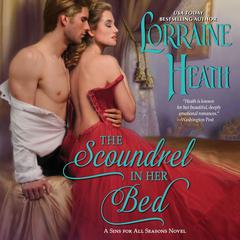 The Scoundrel in Her Bed by Lorraine Heath audiobook