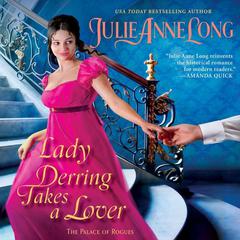 Lady Derring Takes a Lover by Julie Anne Long audiobook