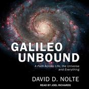 Galileo Unbound by  David D. Nolte audiobook
