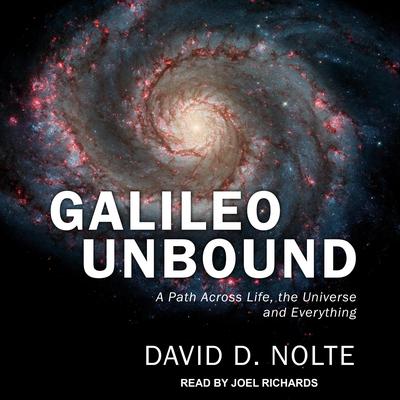 Galileo Unbound by David D. Nolte audiobook