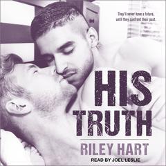 His Truth by Riley Hart audiobook
