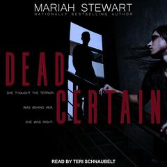 Dead Certain by Mariah Stewart audiobook