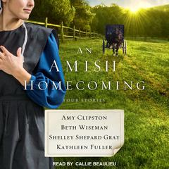 An Amish Homecoming by Shelley Shepard Gray audiobook