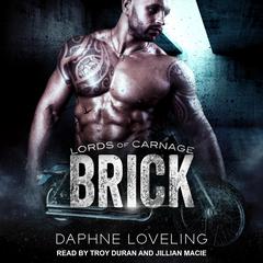 Brick by Daphne Loveling audiobook