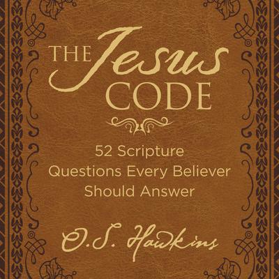 The Jesus Code by O. S. Hawkins audiobook
