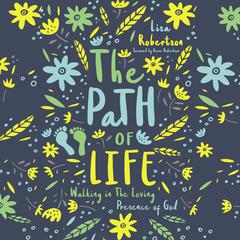 The Path of Life by Lisa Robertson audiobook