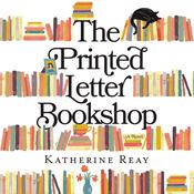 The Printed Letter Bookshop by  Katherine Reay audiobook