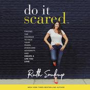 Do It Scared by  Ruth Soukup audiobook