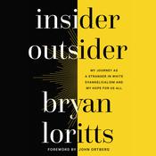 Insider Outsider by  Bryan Loritts audiobook