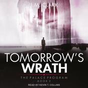 Tomorrow's Wrath by  J.M. Clark audiobook