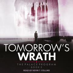 Tomorrow's Wrath by J.M. Clark audiobook