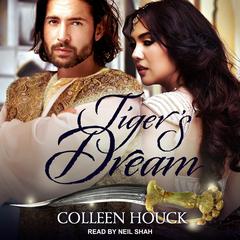 Tiger's Dream by Colleen Houck audiobook