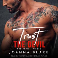 Trust The Devil by Joanna Blake audiobook