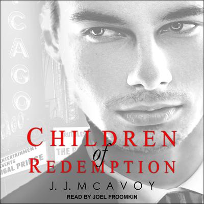 Children of Redemption by J.J. McAvoy audiobook