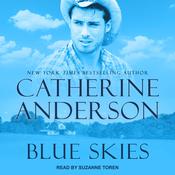 Blue Skies by  Catherine Anderson audiobook