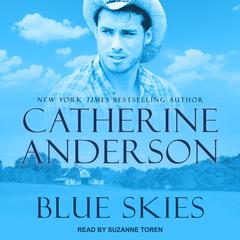 Blue Skies by Catherine Anderson audiobook