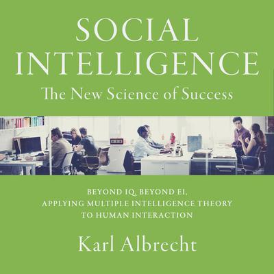 Social Intelligence by Karl Albrecht audiobook