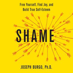 Shame by Joseph Burgo audiobook