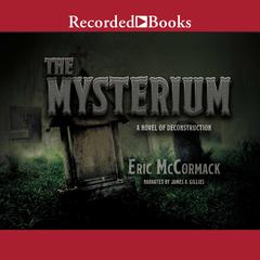 The Mysterium by Eric McCormack audiobook