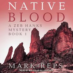 Native Blood by Mark Reps audiobook