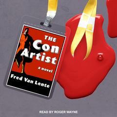 The Con Artist by Fred Van Lente audiobook