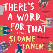 There's a Word for That by  Sloane Tanen audiobook