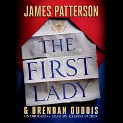 The First Lady by James Patterson audiobook