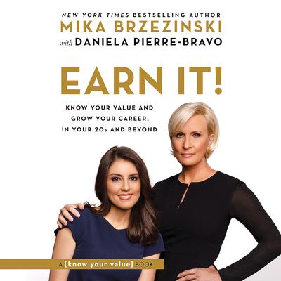 Earn It! by Mika Brzezinski audiobook