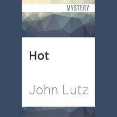 Hot by John Lutz audiobook