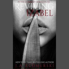 Reviving Izabel by J. A. Redmerski audiobook
