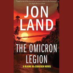 The Omicron Legion by Jon Land audiobook