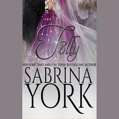 Folly by Sabrina York audiobook