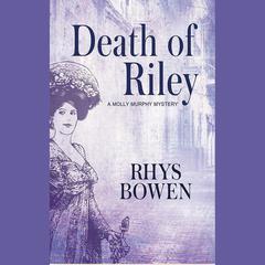 Death of Riley by Rhys Bowen audiobook