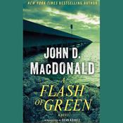 A Flash of Green by  John D. MacDonald audiobook