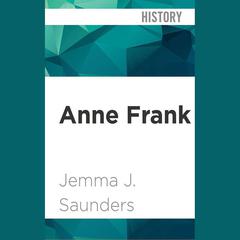 Anne Frank by Jemma J. Saunders audiobook