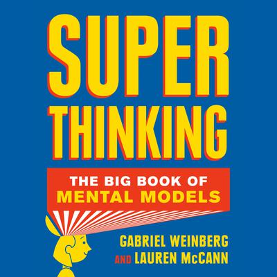 Super Thinking by Gabriel Weinberg audiobook