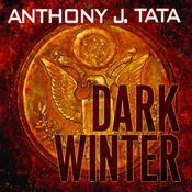 Dark Winter by  Anthony J. Tata audiobook