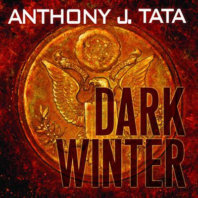 Dark Winter by Anthony J. Tata audiobook