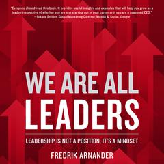 We Are All Leaders by Fredrik Arnander audiobook