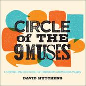 Circle of the 9 Muses by  David Hutchens audiobook