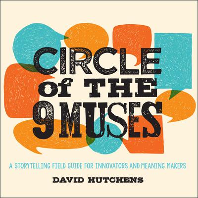 Circle of the 9 Muses by David Hutchens audiobook