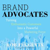Brand Advocates by  Rob Fuggetta audiobook
