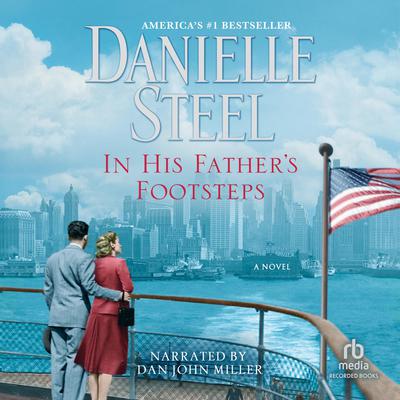 In His Father's Footsteps by Danielle Steel audiobook